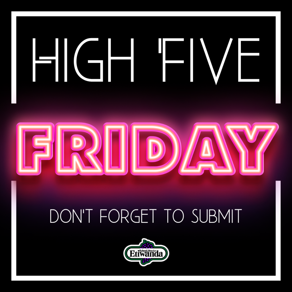 Text: High Five Friday, Don't forget to Submit