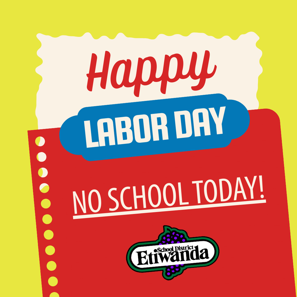 Text: Happy Labor Day - No School Today Image: Notebook