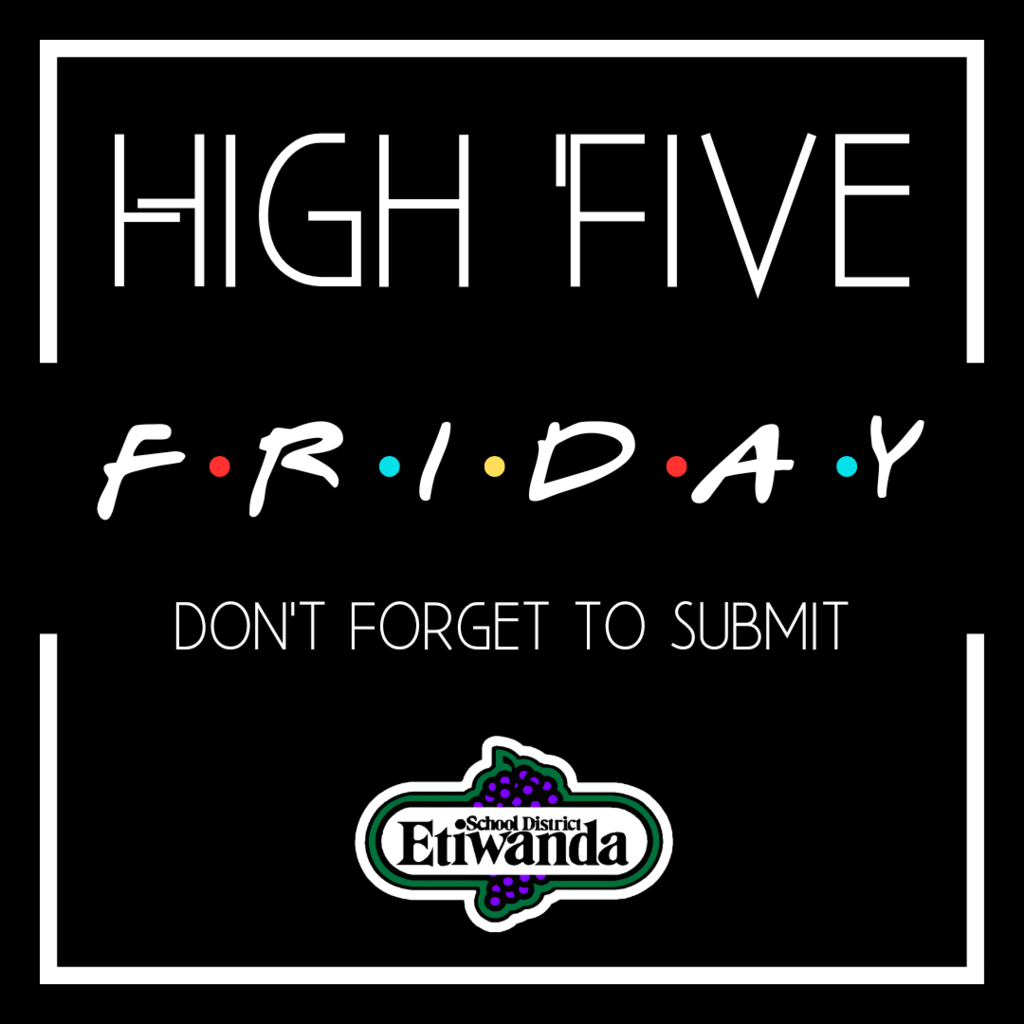 Text: high Five Friday, don't forget to submit