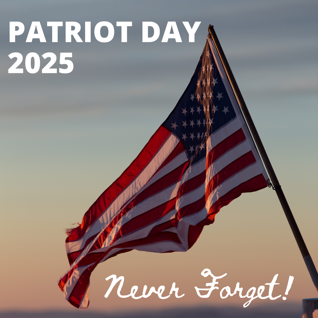 Patriot Day 2025, Never Forget, American Flag