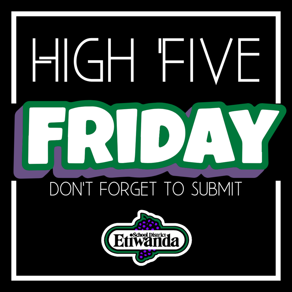 Text: High Five Friday, Don't forget to submit