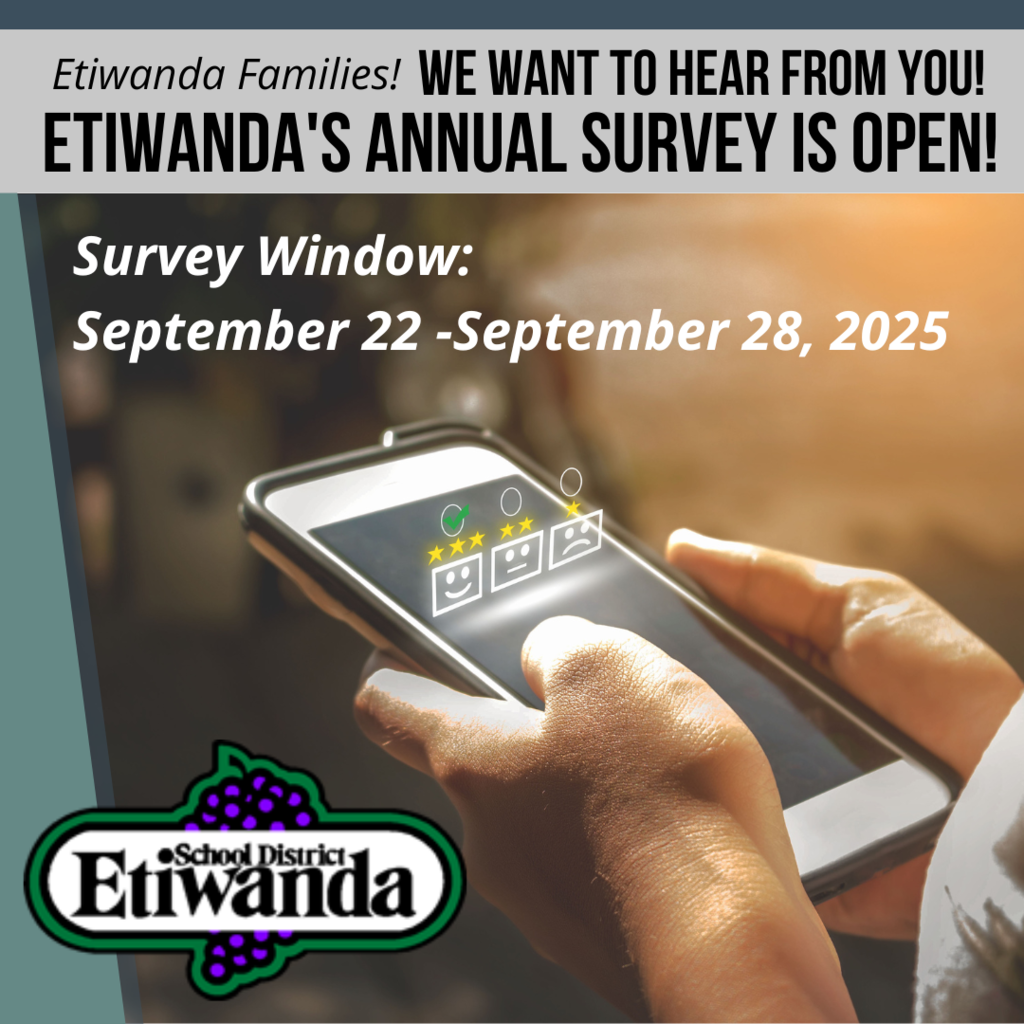 It’s not too late, Etiwanda families! We’d love to hear your thoughts. Take a moment to complete our annual feedback survey by visiting the district or your school’s website. Your input helps shape the future of our schools!