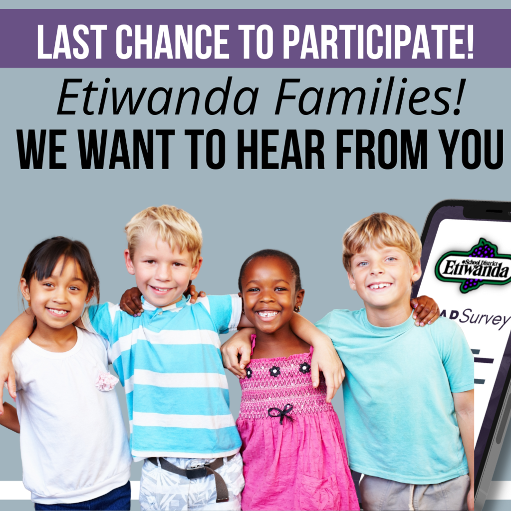 Last chance, Etiwanda families! Don’t miss the opportunity to share your thoughts in our annual feedback survey. Visit the district or your school’s website to participate—your input helps shape the future of our schools!