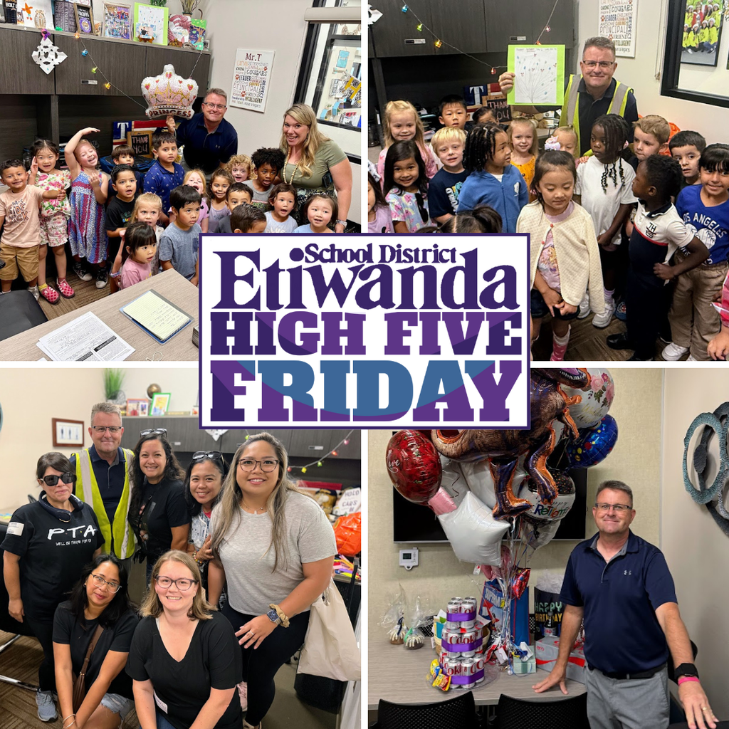 Text:High Five Friday, Etiwanda school district Images: Smiling adults with students