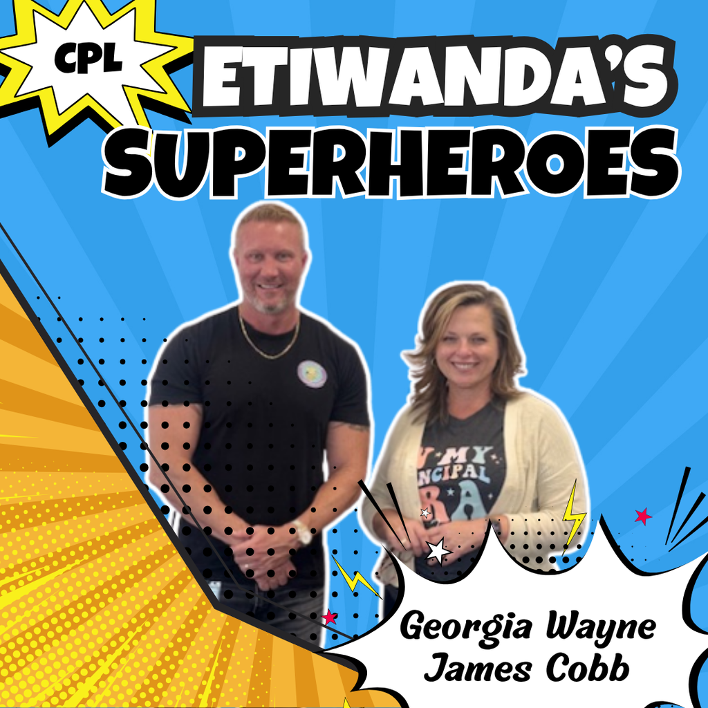 Text: CPL Etiwanda's Superheroes, Georgia Wayne and James Cobb