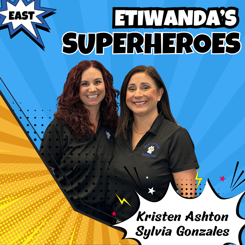 Text: Etiwanda's Superheroes, Caryn Elementary - Image of two adults smiling and a mascot