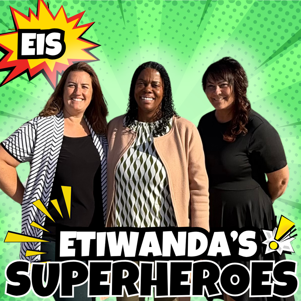 Text: Etiwanda's Superheroes, Caryn Elementary  - Image of three  adults smiling 