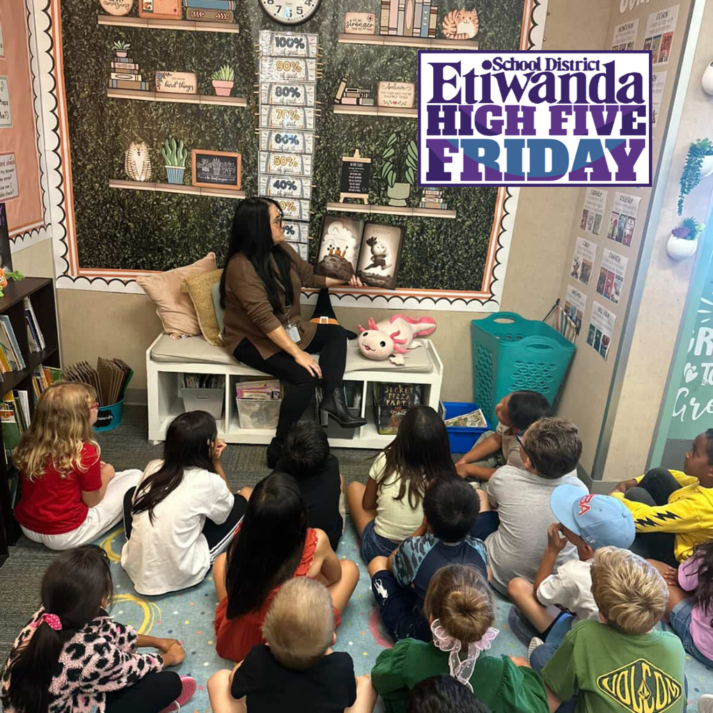Text: Etiwanda School District/High Five Friday Image: Adult reading to some kiddos