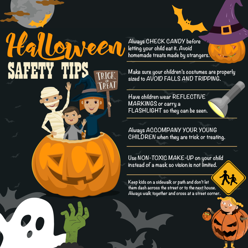 Halloween is almost here. As you head out for trick-or-treating, remember to stay with a trusted adult, use crosswalks, and wear something bright so drivers can see you. We hope all our students enjoy a fun and safe night.