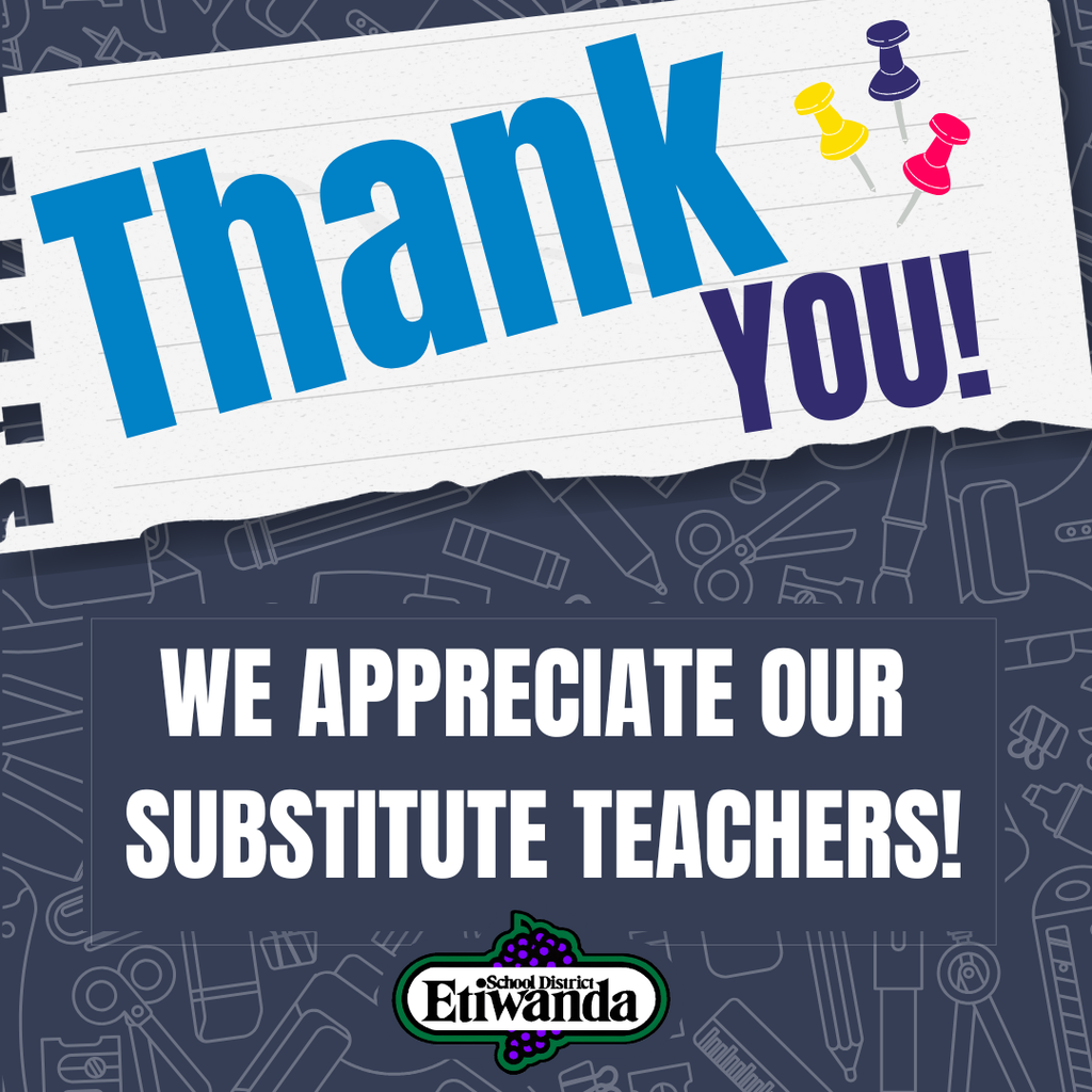 Text: Thank you ! We appreciate our Substitute Teachers.