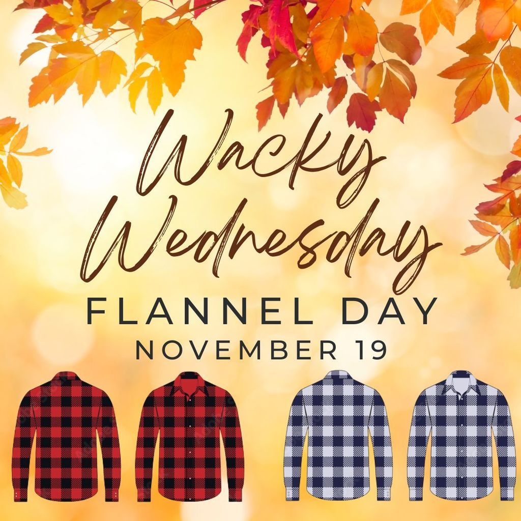 Wacky Wednesday-Flannel Day