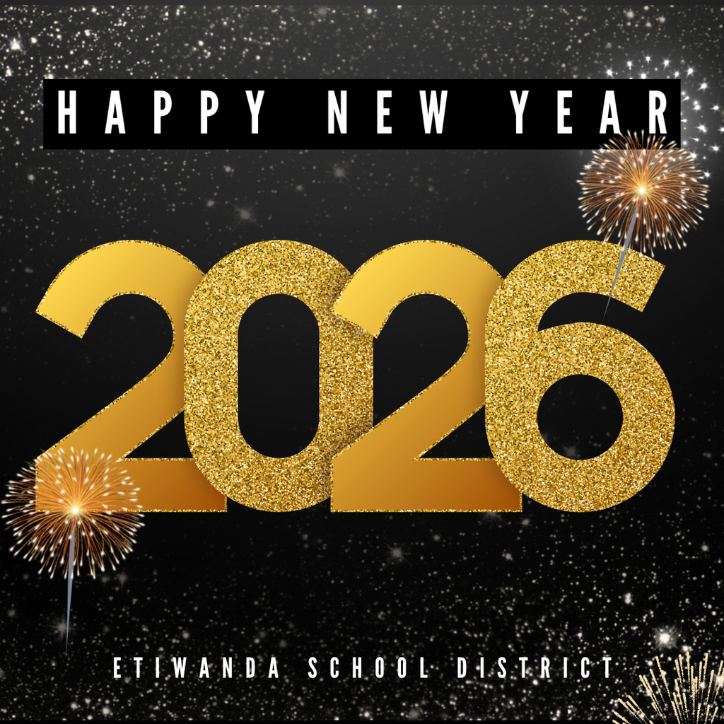 Text: happy New Year 2026, Etiwanda School District