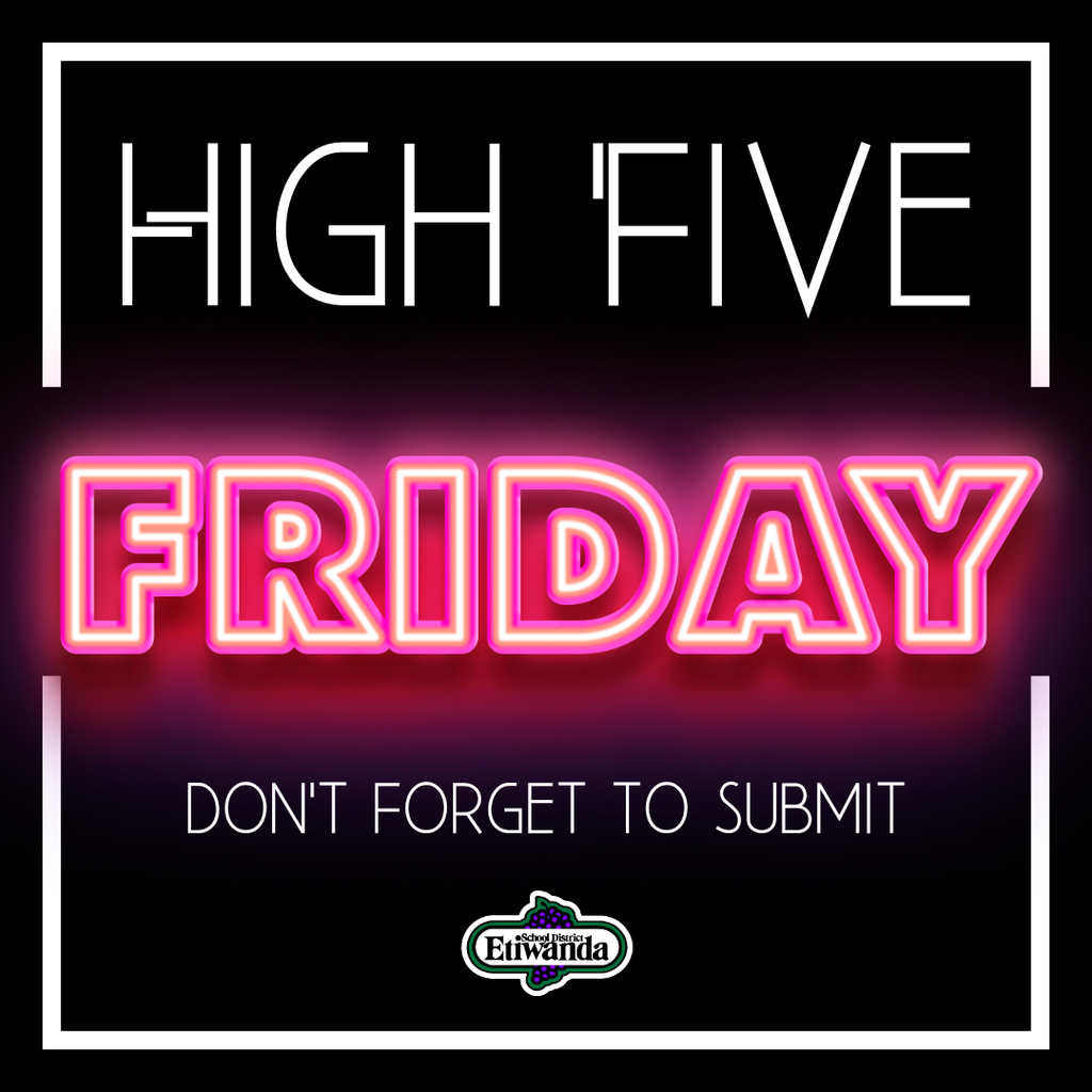 Text: high five friday, Etiwanda logo
