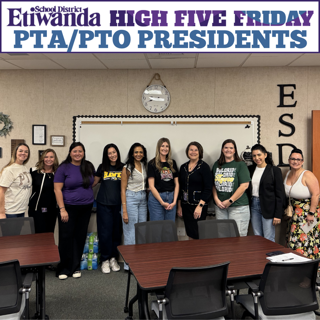 Text: Etiwanda School District, PTA/PTO Presidents Image: 10 females smiling