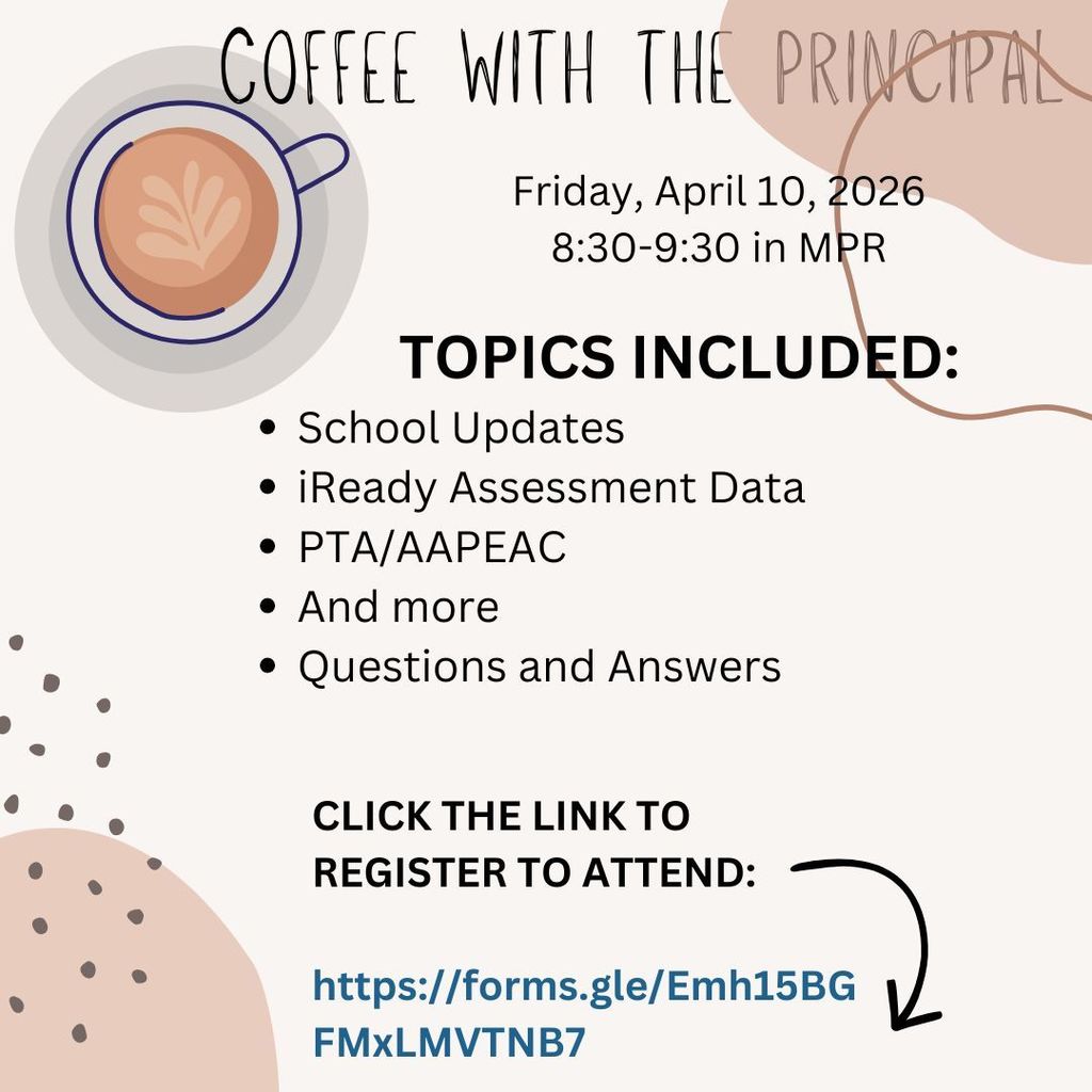 4.10.26 - Coffee With the Principal
