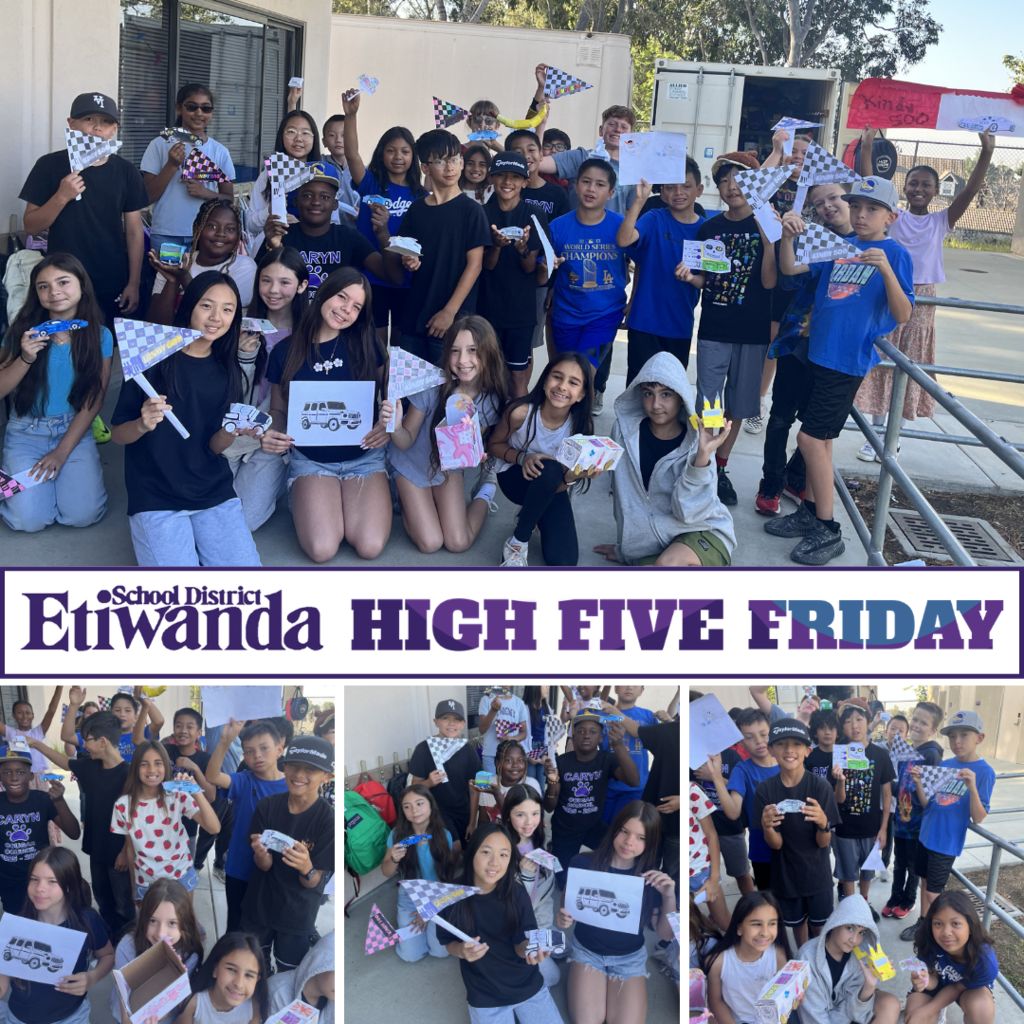 Text: Etiwanda School District, High Five Friday Images: students smiling holding cars