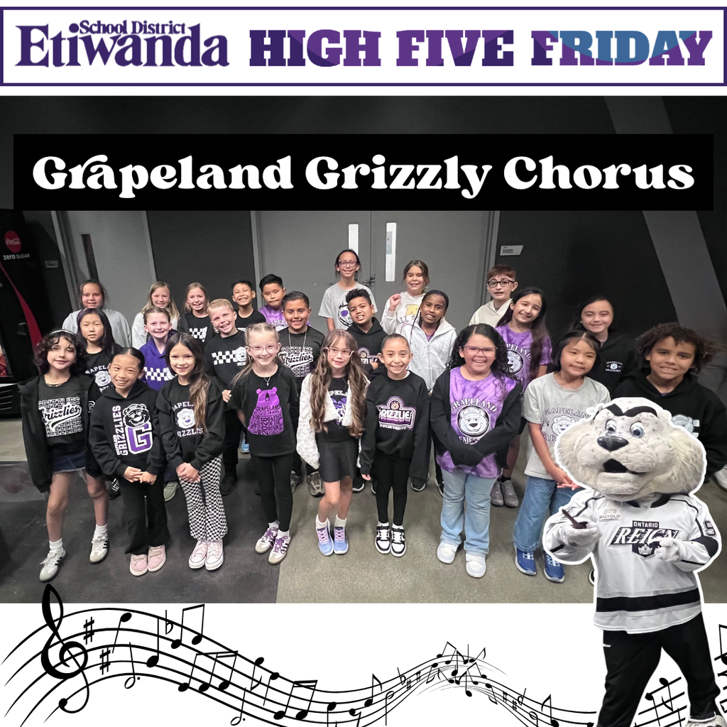 Text: Etiwanda School District, High Five Friday, Grapeland Grizzly Chorus Image of students smiling
