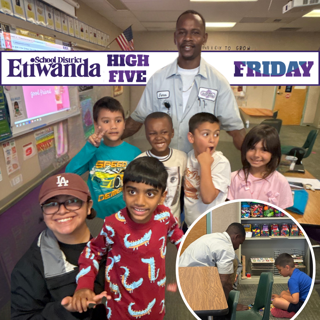 Text: Etiwanda School District, High Five Friday Image: adult smiling with students