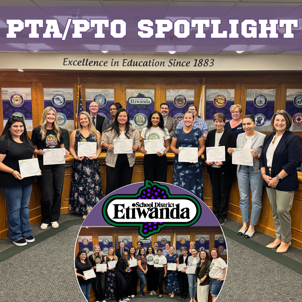 Text: PTA/PTO Spotlight, Etiwanda Excellence in Education. Image: smiling adults holding certificates
