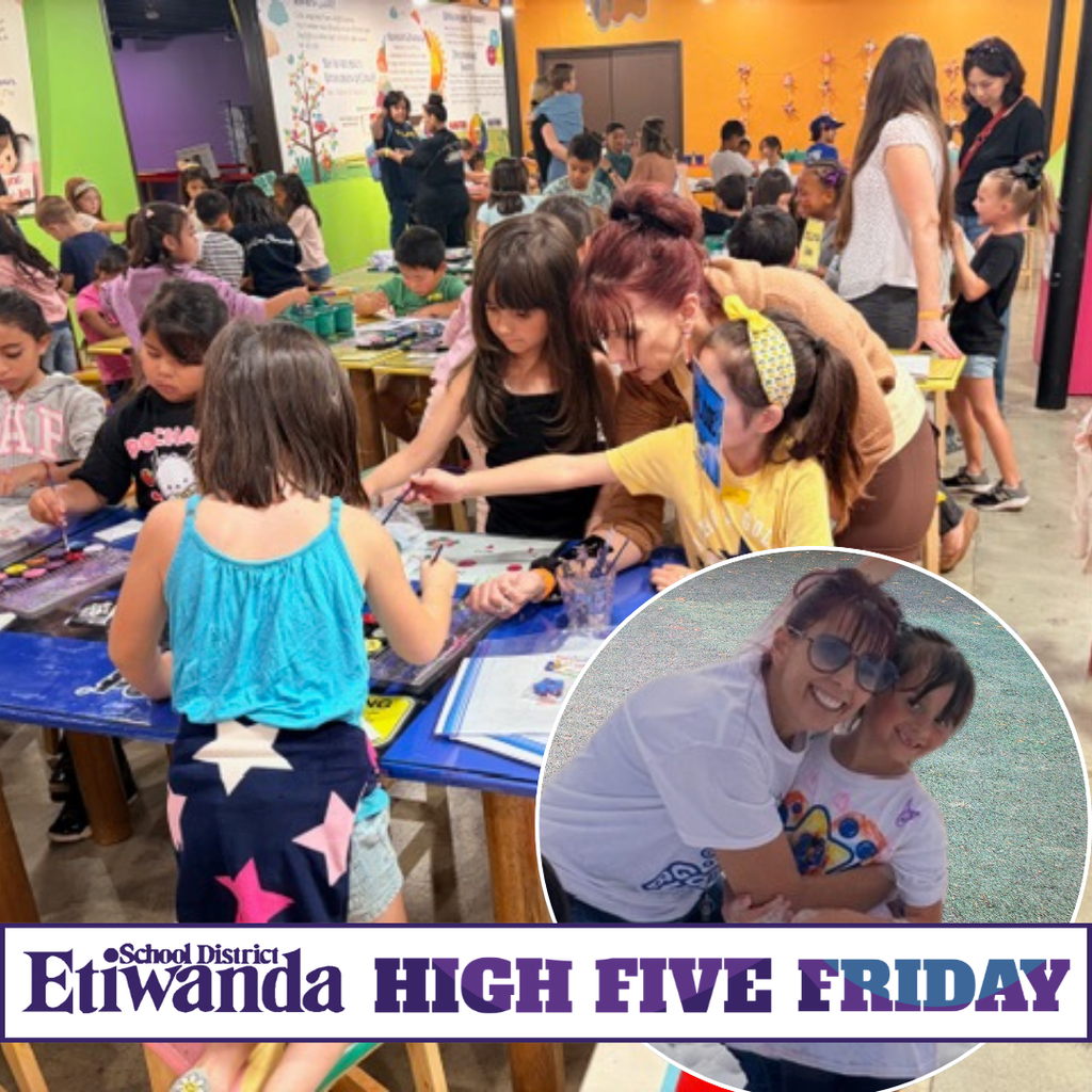 Text: High Five Friday - Etiwanda logo Images: students in class and smiling with a teacher