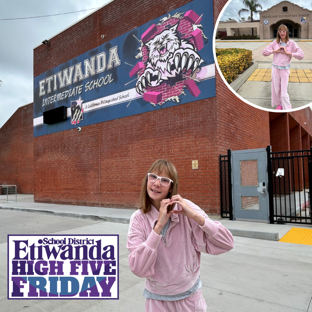 Text: Two images of a female wearing a pink sweatshirt smiling, Text: Etiwanda school district, High Five Friday