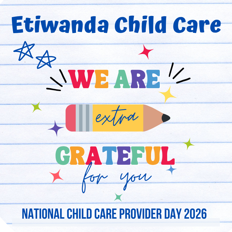 Text: Etiwanda Child Care - we are  extra grateful for you!