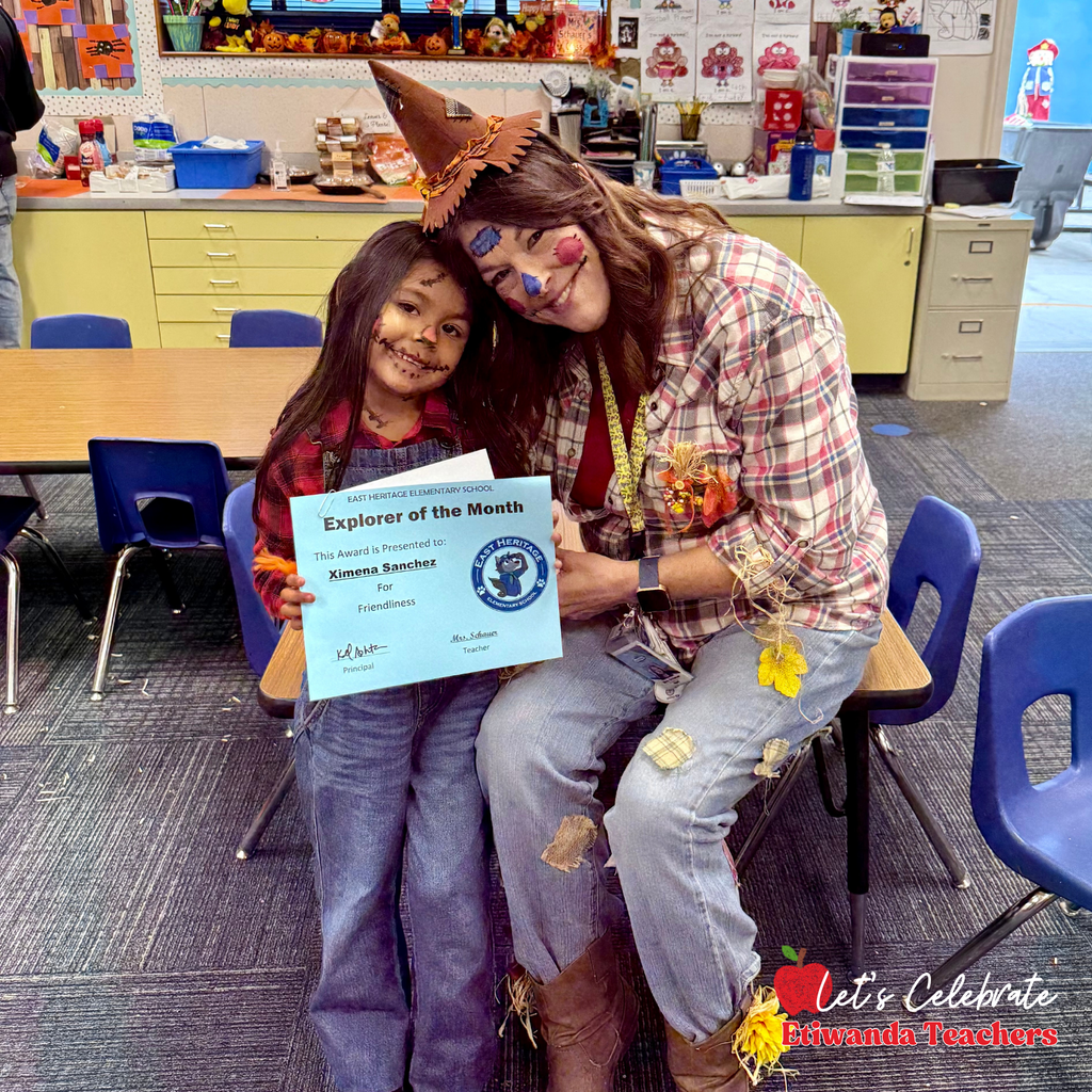 Text: Let's Celebrate Etiwanda Teachers Image: female adult dressed like a scarecrow sitting with a small student