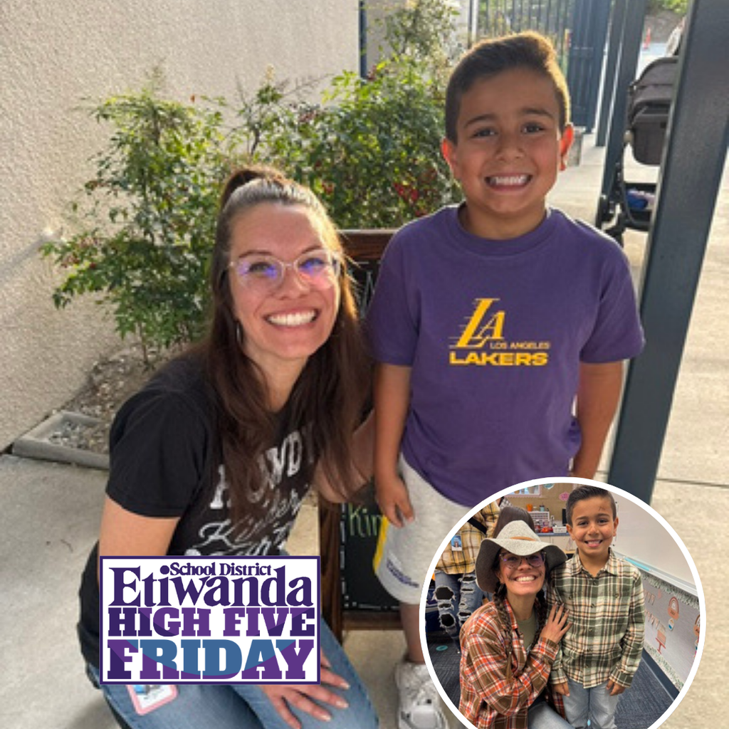 Text: High Five Friday, Etiwanda School District Two images of a young boy student smiling with his female teacher