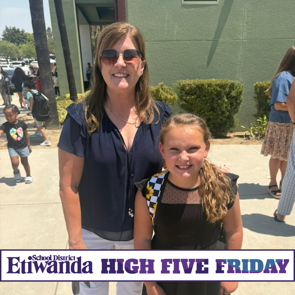 Text: etiwanda school district, high five friday image: female wearing a blue shirt with child wearing a black shirt