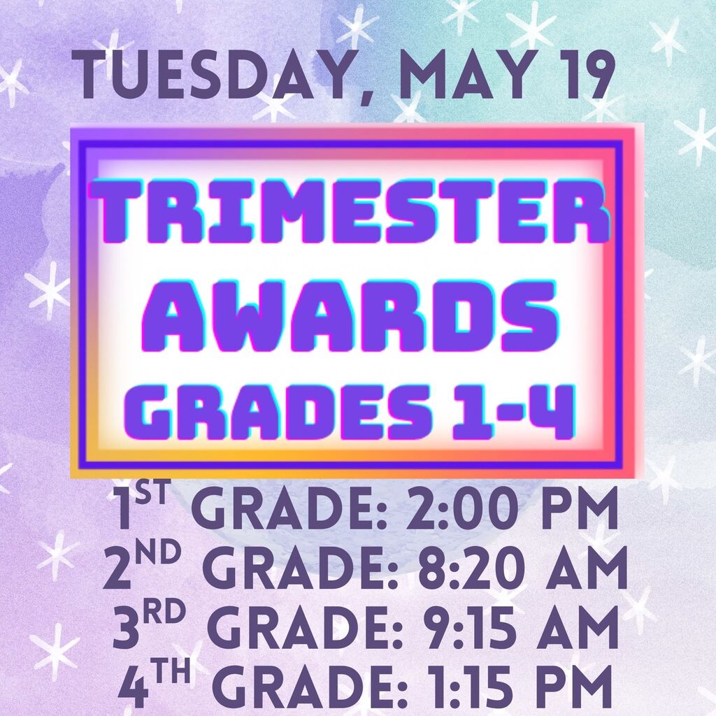 Trimester Awards