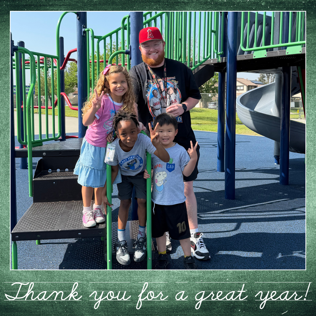 Text: Thank you for a great year Image: one male adult and three students smiling on the playground