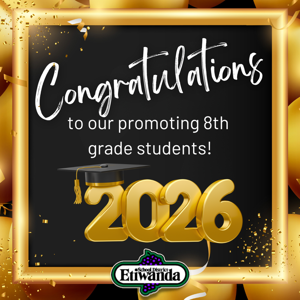 Text: Congratulations to our promoting 8th grade students 2026