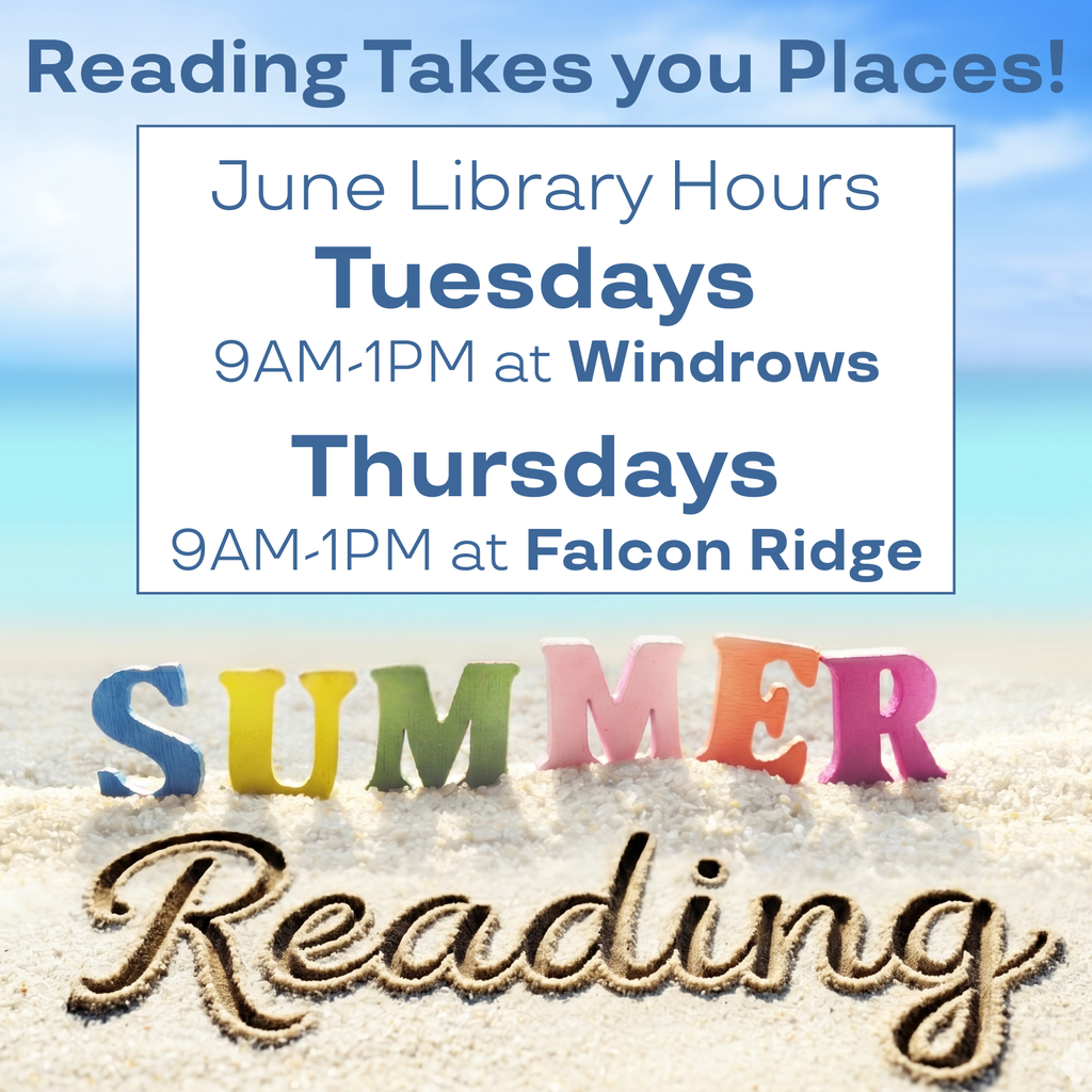 Text: Reading takes you places, June Library Hours, tuesdays 9-1 and thursday 9-1
