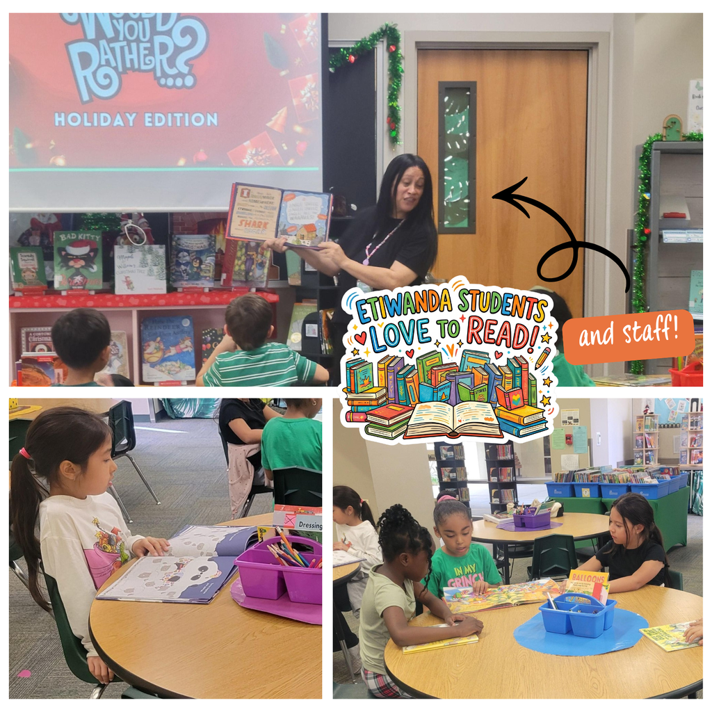 Text: Etiwanda Students and staff love to read Images: adults and students reading