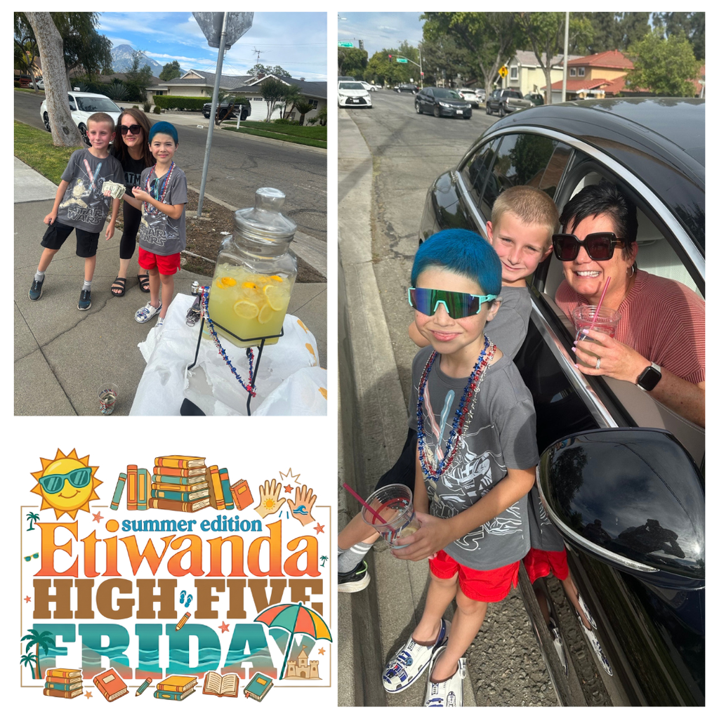 Text: Etiwanda Summer Shoutout Images: two adult females and two boys with lemonade