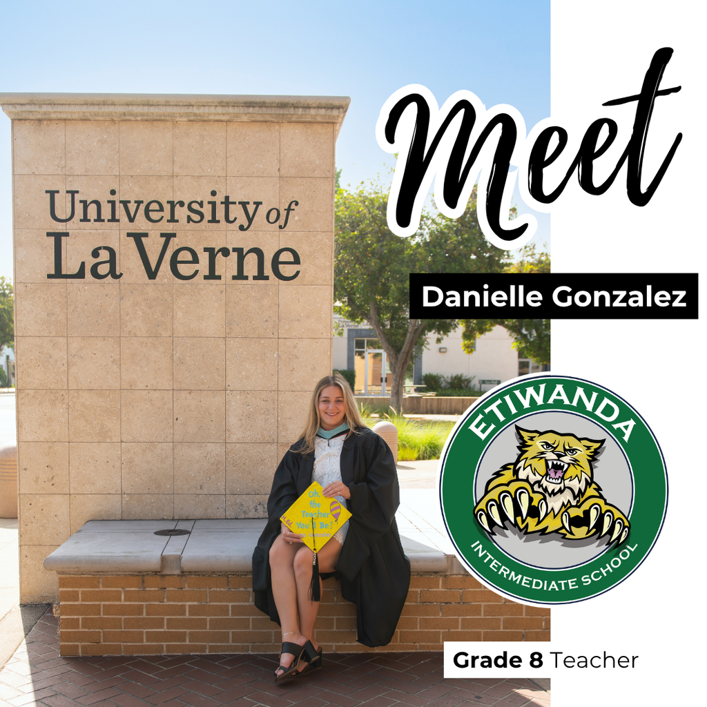 Text: Meet Danielle Gonzalez, EIS Logo, Grade 8 Teacher Image: blonde female wearing a black grad gown