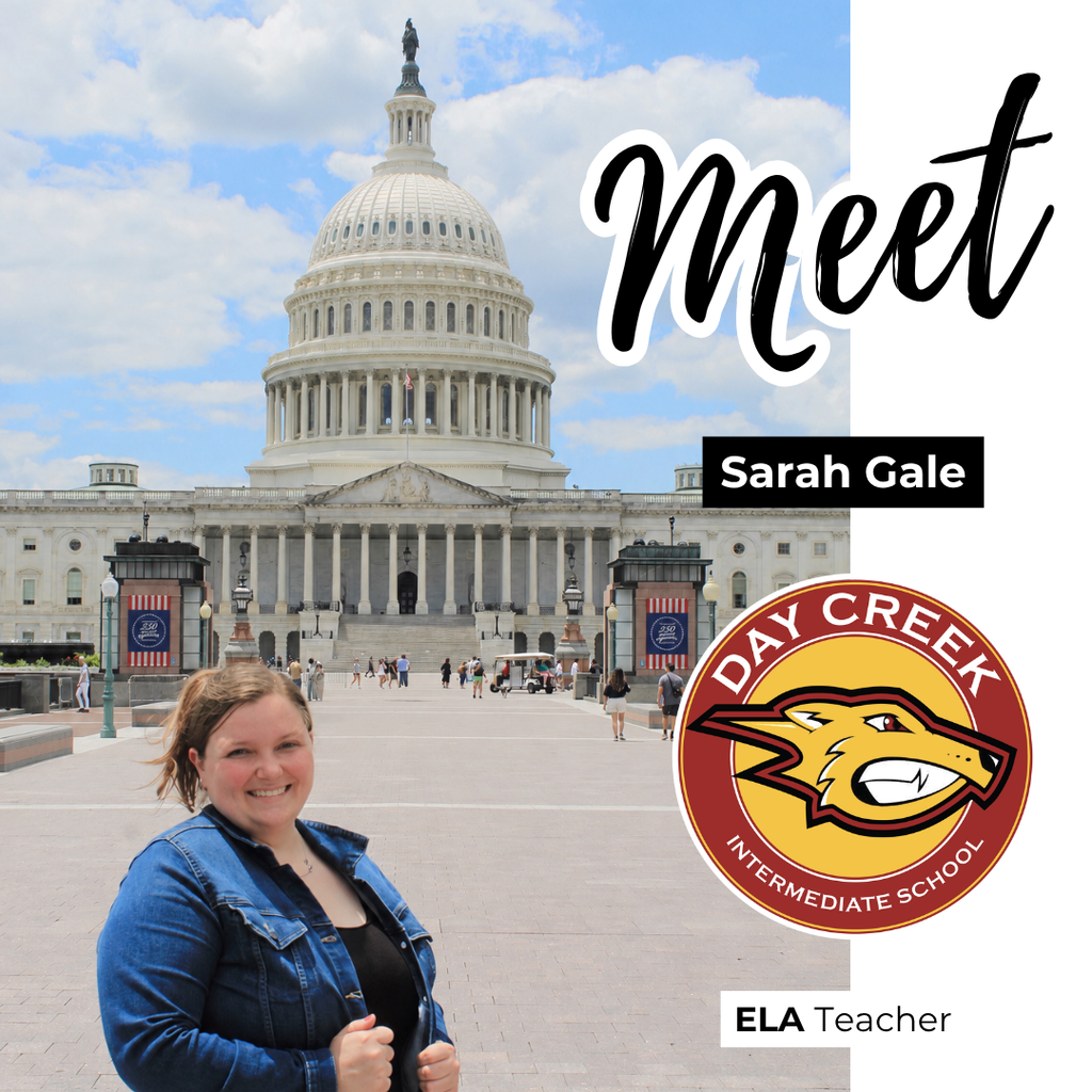 Text: Meet Sarah Gale, DCIS ELA Teacher Image: smiling female in front of capital building