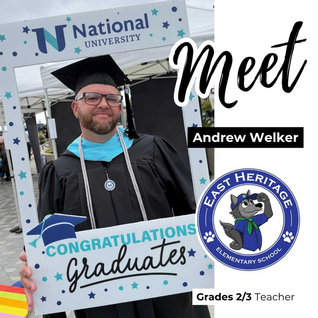 Text: Meet Andrew Welker, East Heritage Logo Image: smiling male with grad clothes on