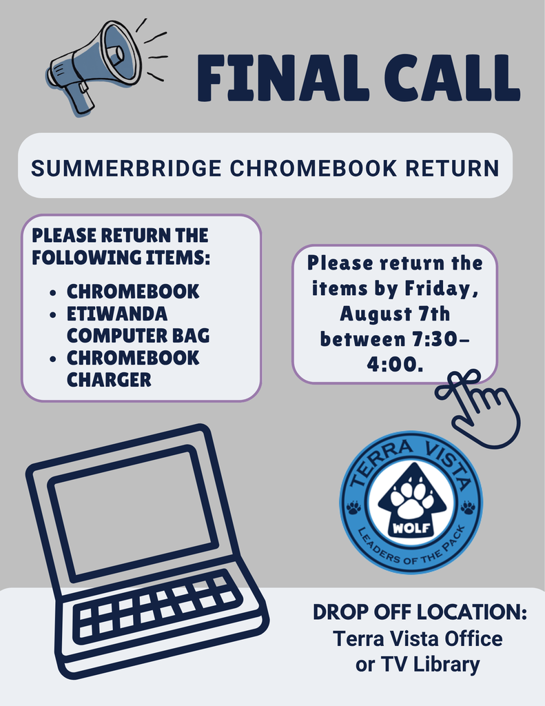 🌞 Summer Bridge Chromebook Reminder 💻  We hope you're having a wonderful summer! This is a friendly reminder that Summer Bridge Chromebooks are due back by Friday, August 7th.  Thank you for helping us get our devices ready for the new school year. We appreciate your support and can't wait to welcome our students back to campus soon! 💙📚