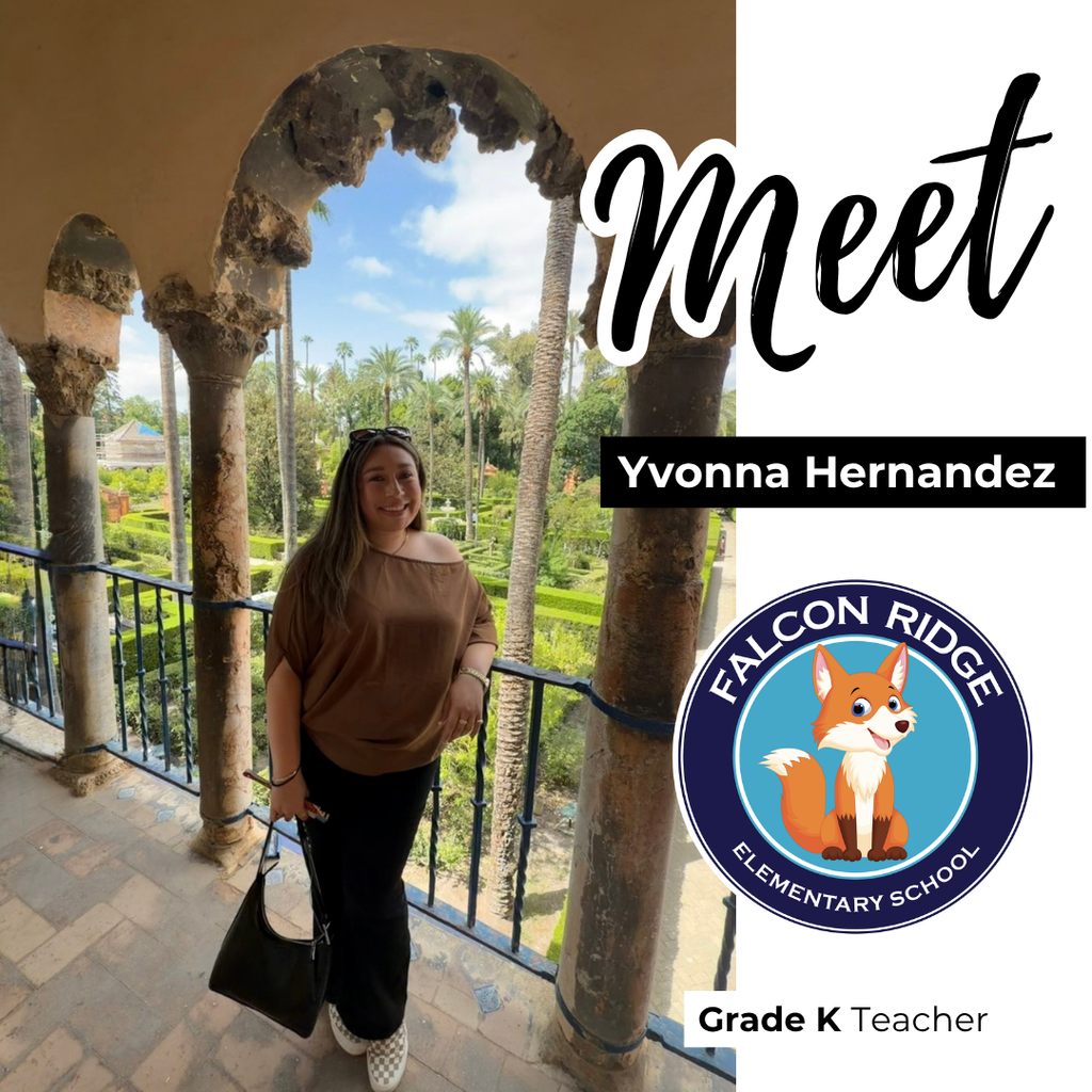Text: Meet Yvonna Hernandez, Falcon Ridge logo, Grade K Teacher