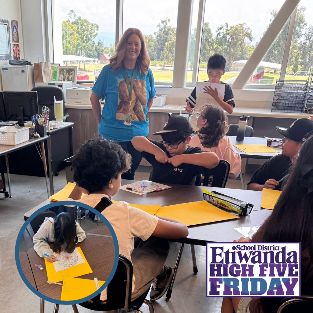 Text: Etiwanda School District, High Five Friday Image: smiling  teacher with students