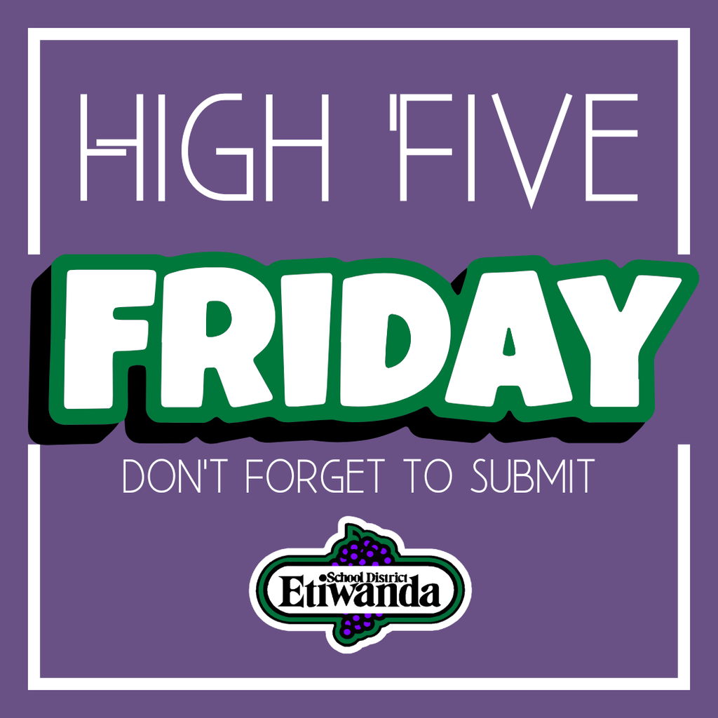 Text: High Five Friday, Don't forget to submit