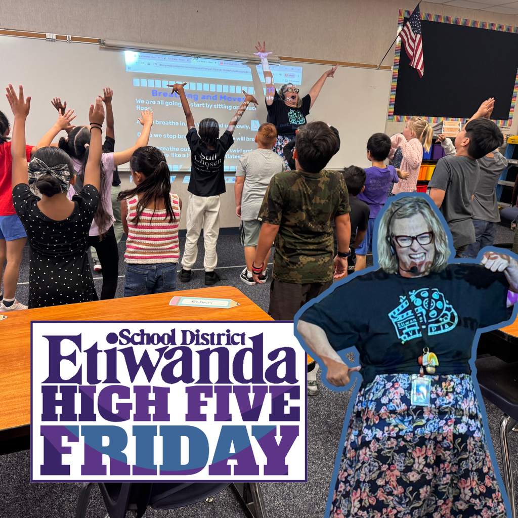 Text: Etiwanda School District High Five Image: smilind adults and students in a classroom