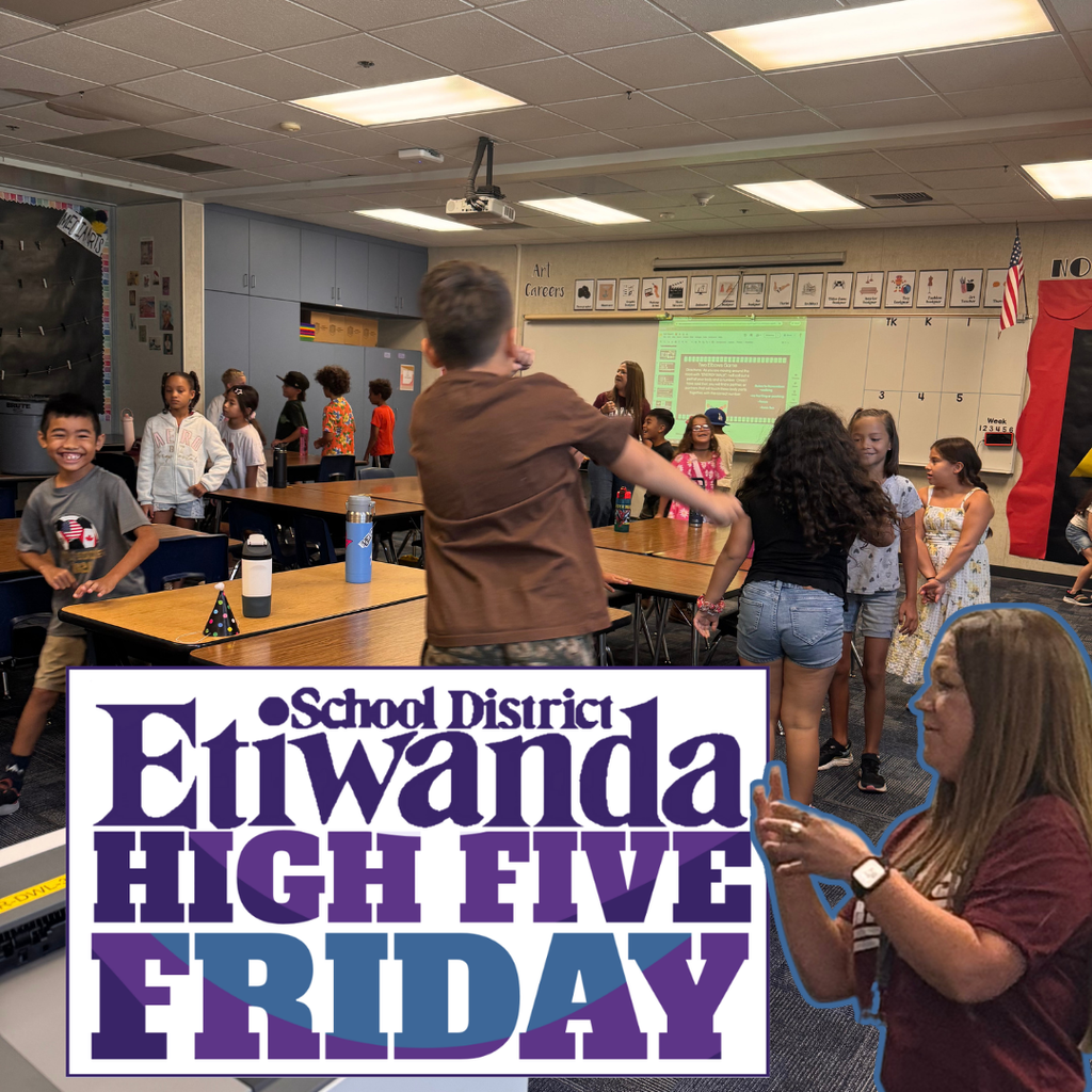 Text: Etiwanda School District High Five Image: smilind adults and students in a classroom