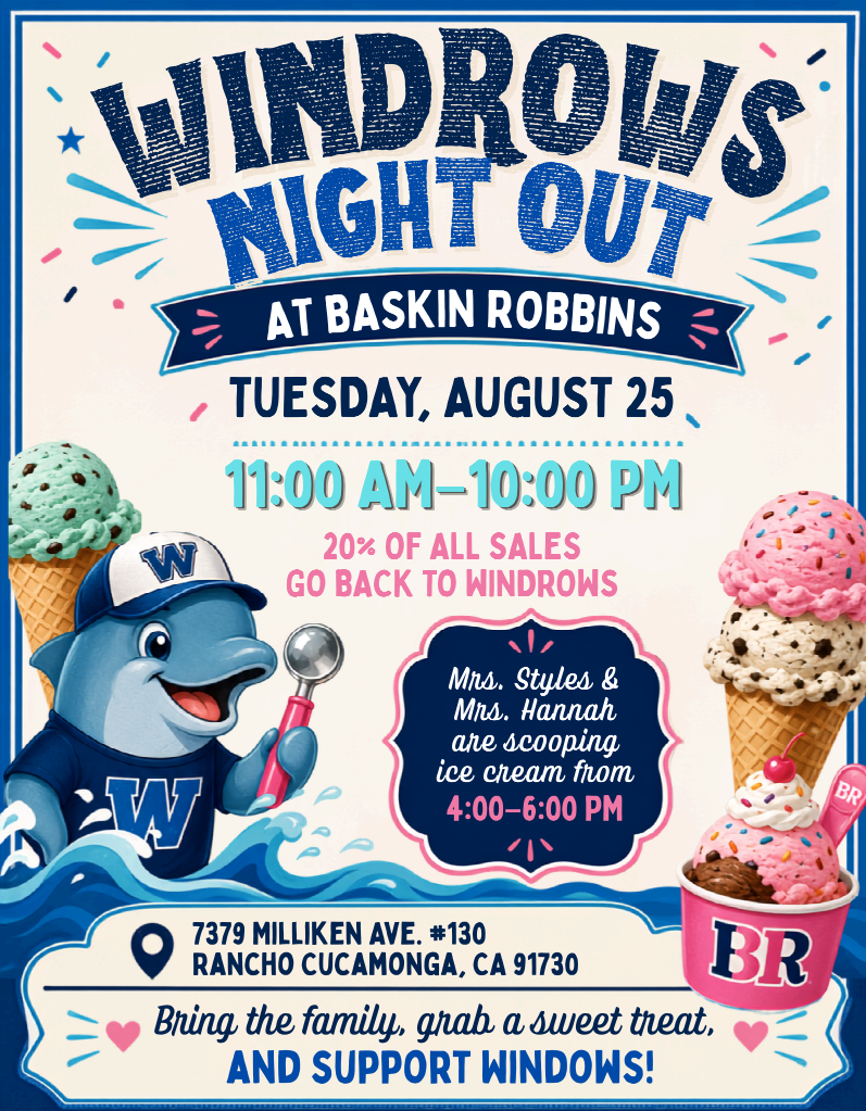Windrows Night Out at Baskin Robbins tomorrow 11:00 am-10:00 pm.