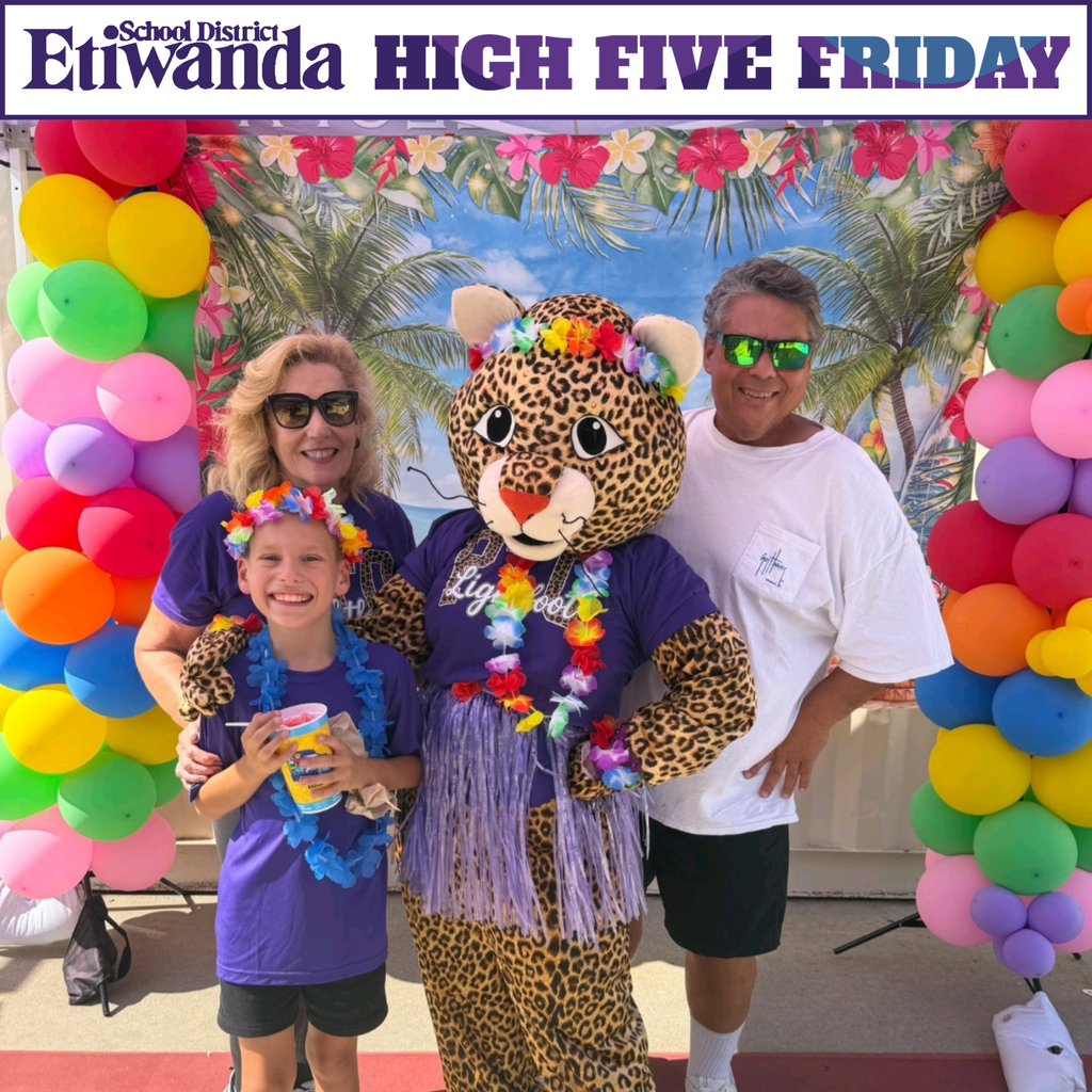 Text: Etiwanda School District, High Five Friday Smiling family