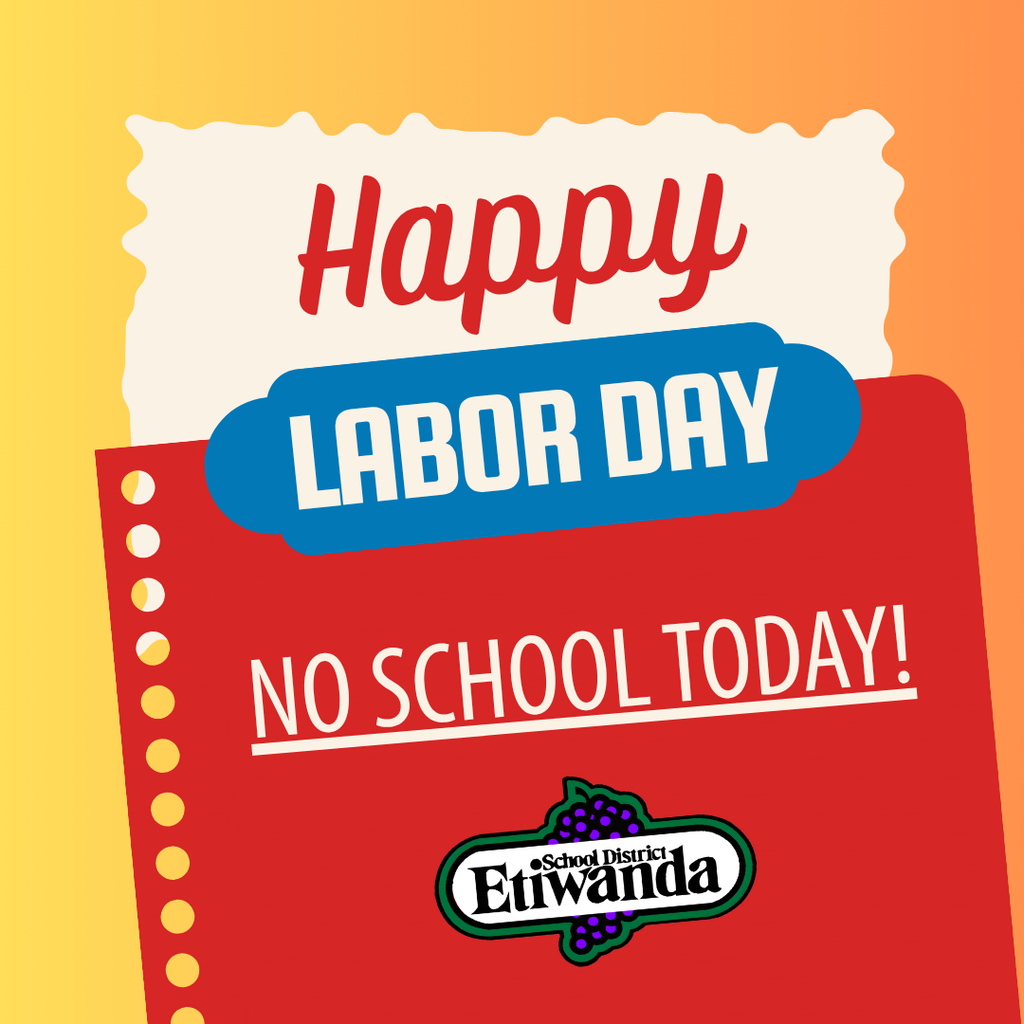 Text: Happy Labor Day, No school Today