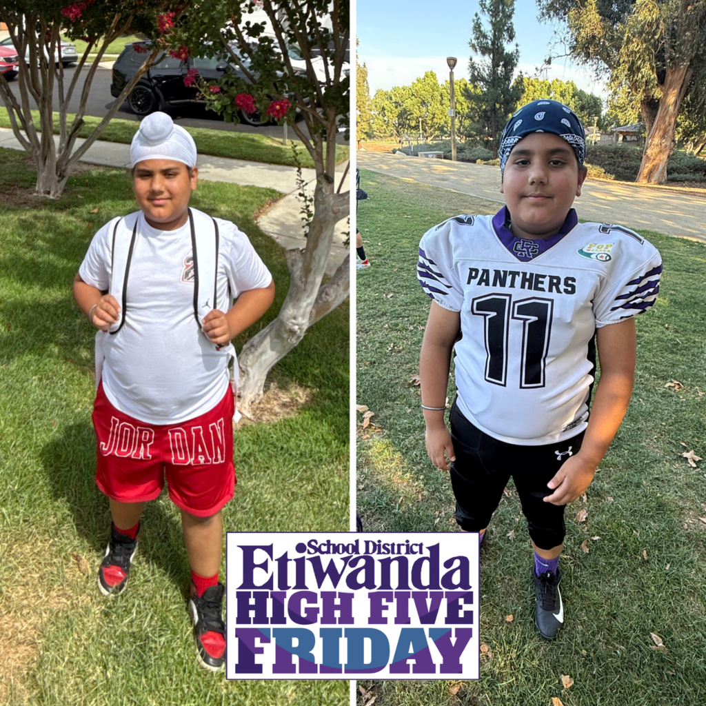 Text: High Five Friday Etiwanda school district Images: two images of a boy, one in a white shirt with red shorts and the other in a football uniform