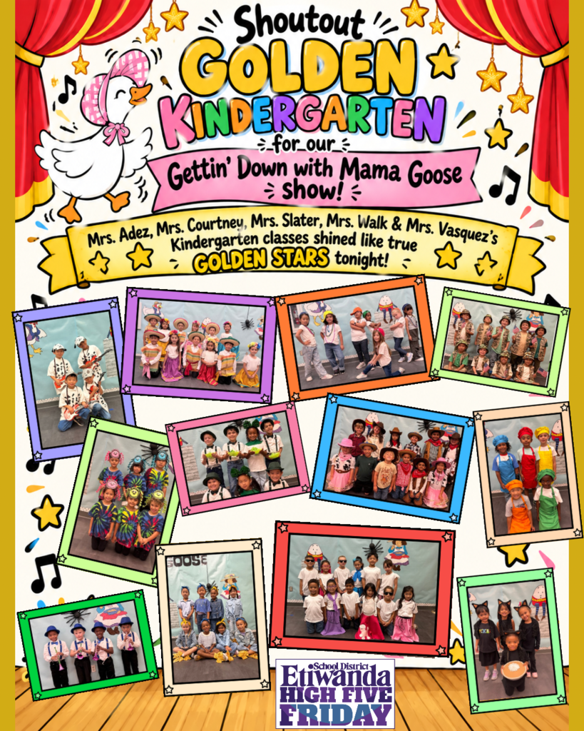 Text: Shoutout Golden Kindergarten for our Gettin' Down with Mama Goose Show Images: Smiling kindergarten students