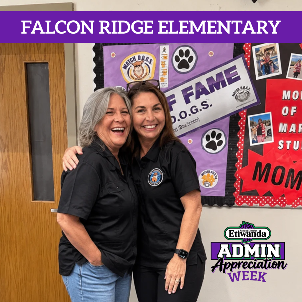 Text: Falcon Ridge Elementary, Etiwanda Appreciation Week Image: two smiling females wearing black
